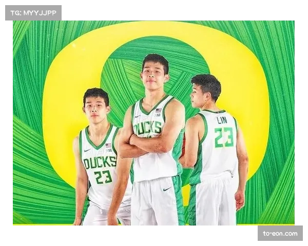 俄勒冈大学攻防体系逐步成型 林葳外线投射潜力待释放 俄勒冈大学攻防体系逐步成型 林葳外线投射潜力待释放